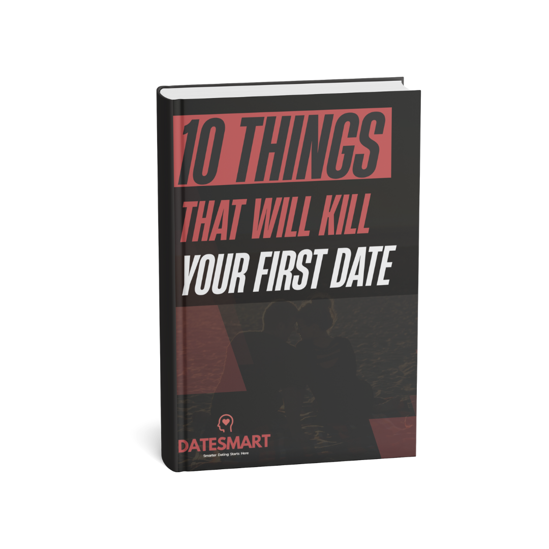 10 Things That Will Kill Your First Date